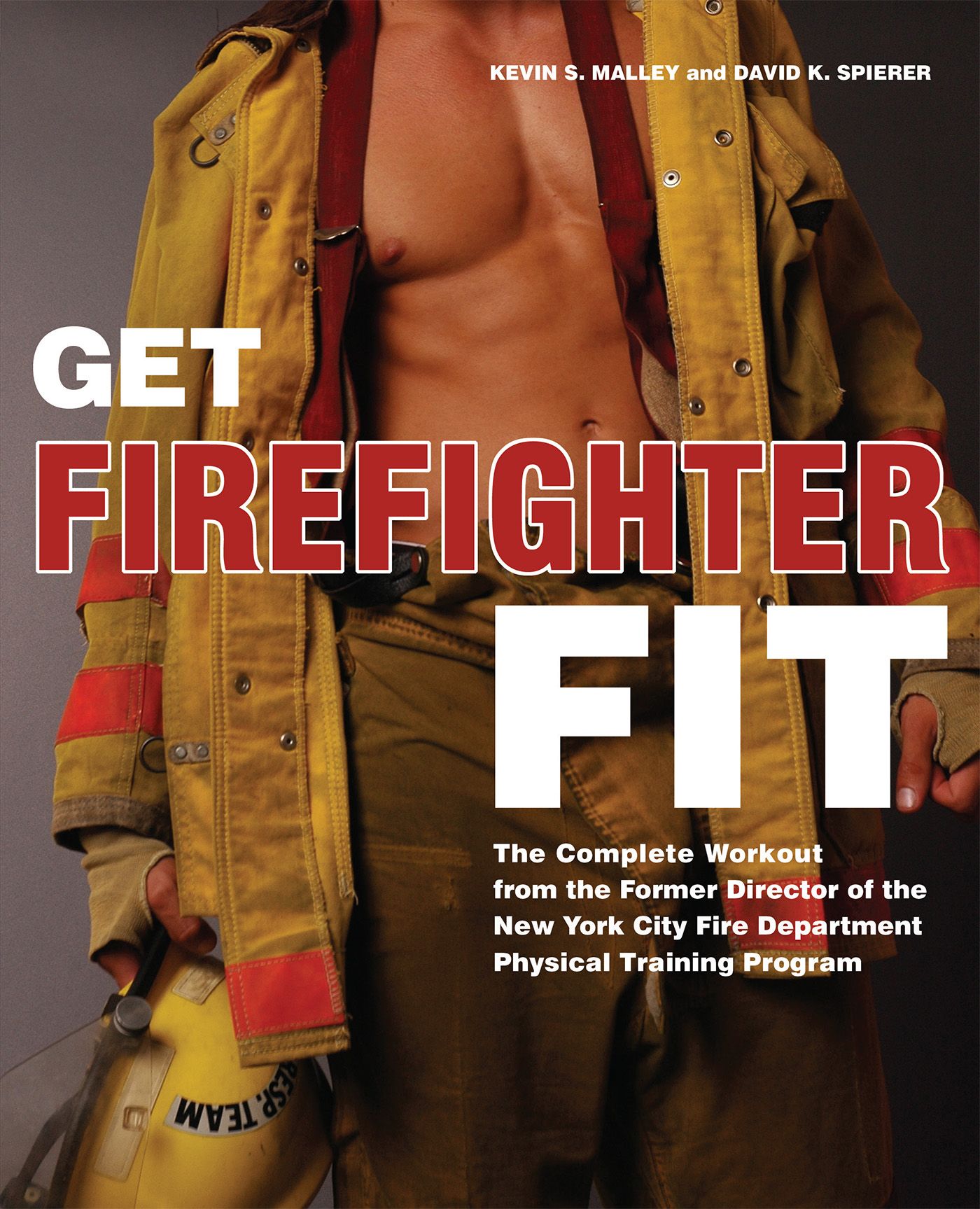 Get Firefighter Fit By Kevin S. Malley 9781569756263 (Paperback)