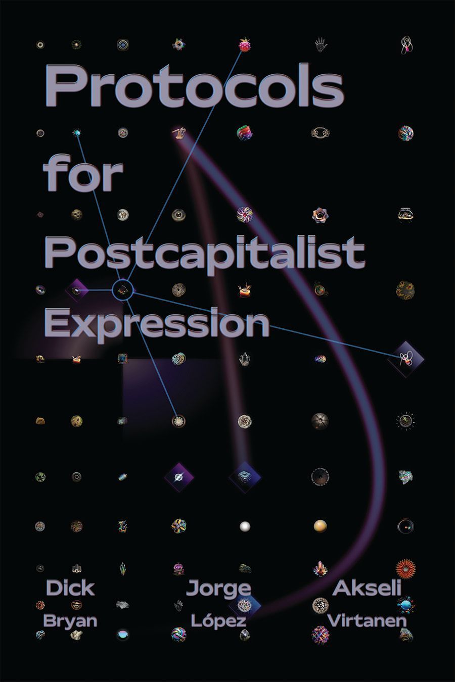 Protocols for Postcapitalist Economic Expression By Dick Bryan