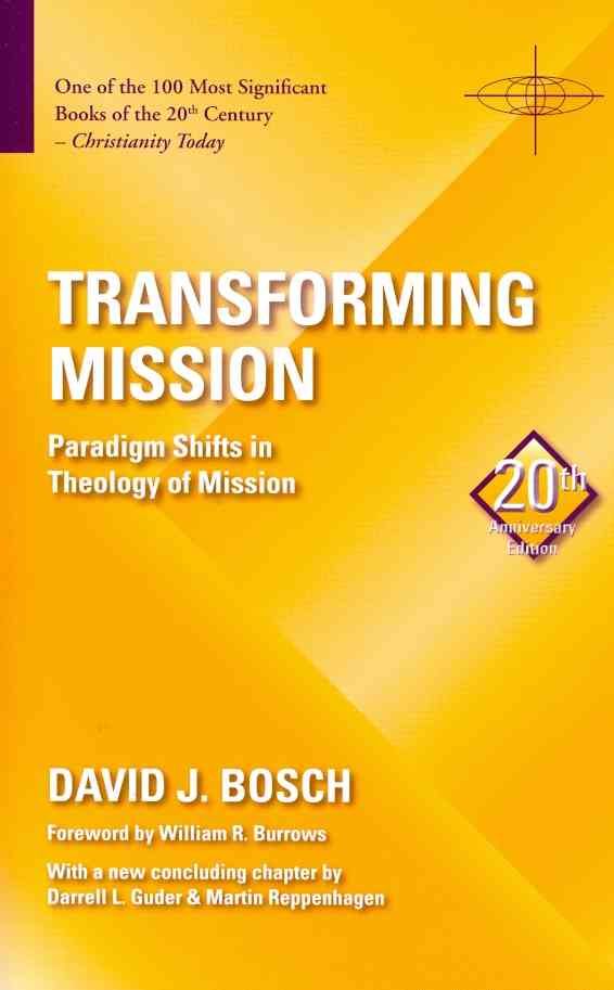 Bosch, D: Transforming Mission 9781570759482 (Hardback)