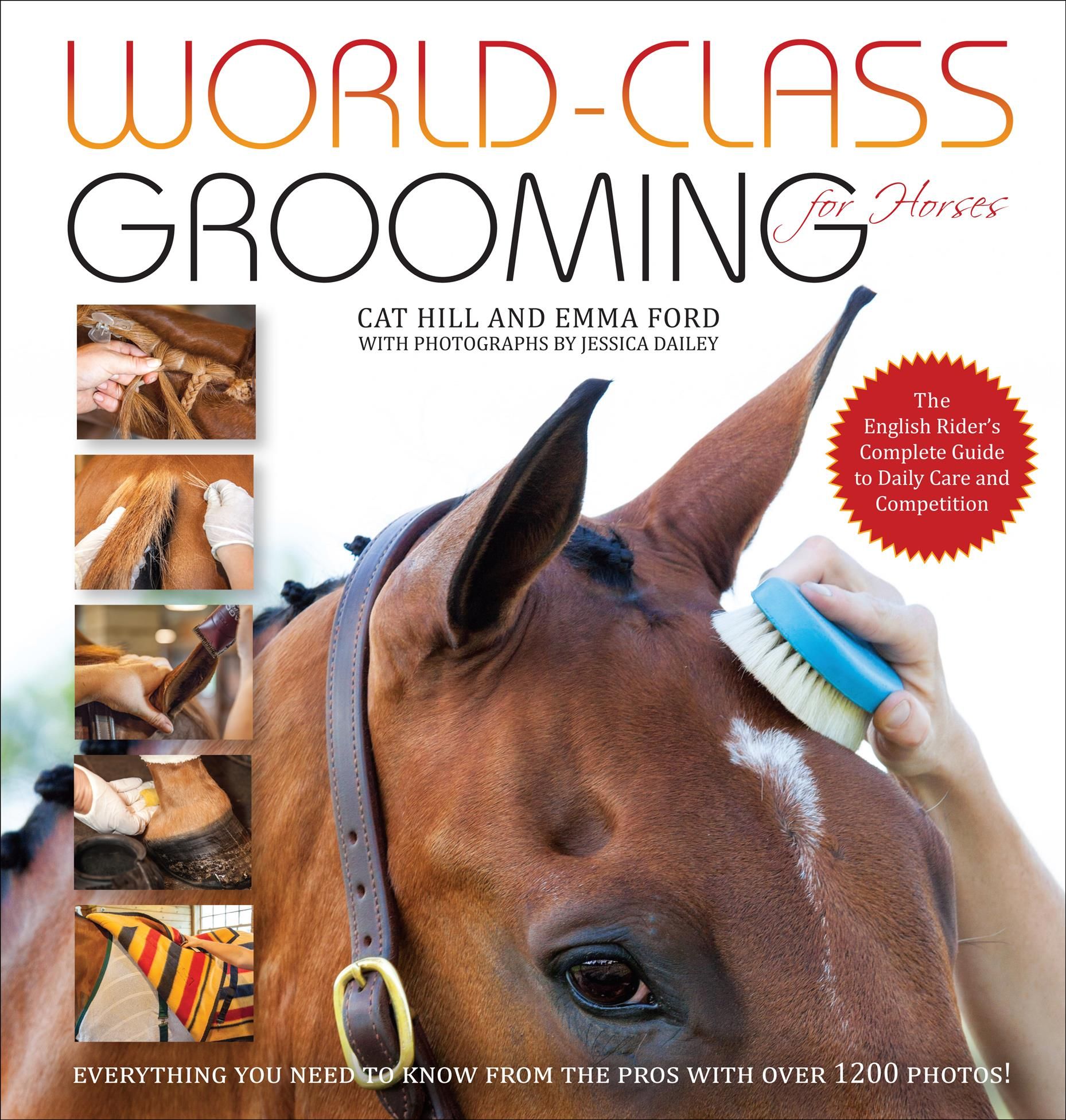 World-Class Grooming for Horses By Cat Hill 9781570766909