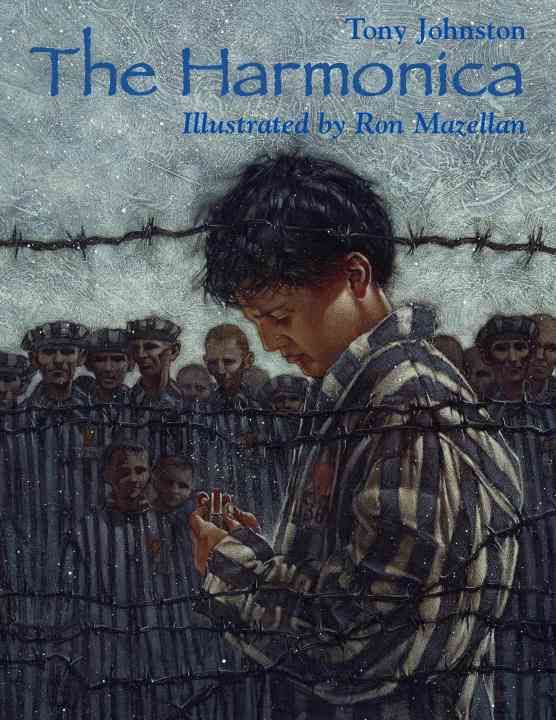 The Harmonica By Tony Johnston, Ron Mazellan 9781570914898 (Paperback)