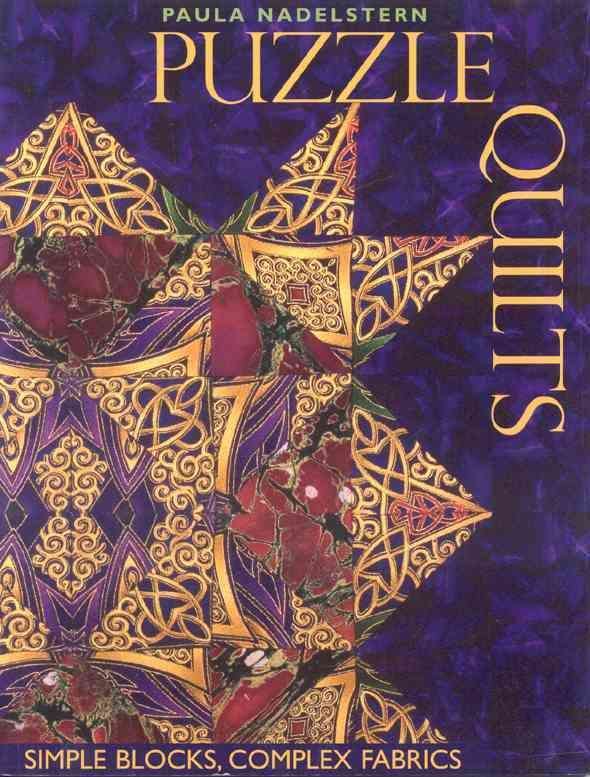 Puzzle Quilts By Paula Nadelstern 9781571203366 (Paperback)