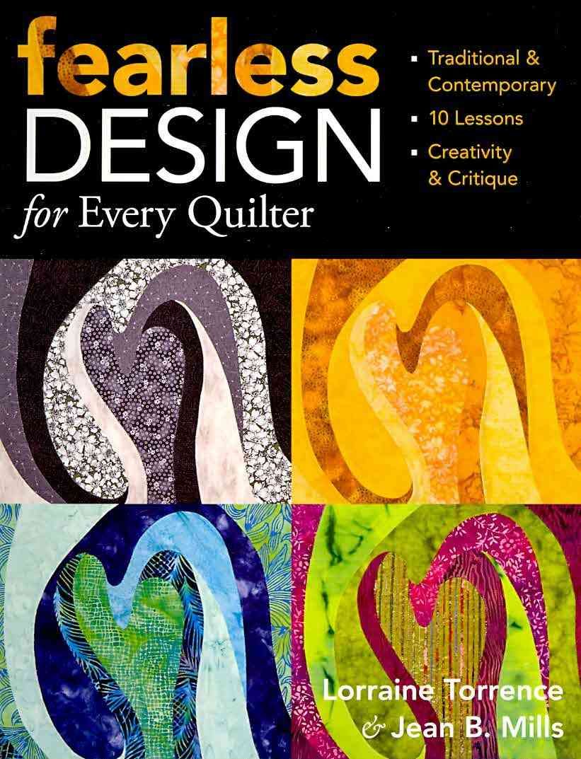 Fearless Designs By Lorraine Torrence 9781571205766 (Paperback)