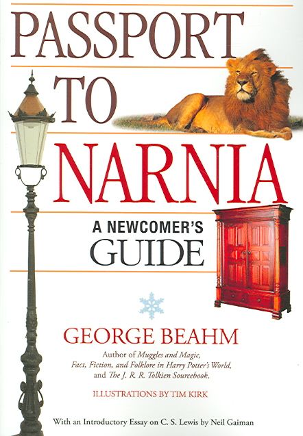 Passport to Narnia By George W. Beahm, Tim Kirk 9781571744654