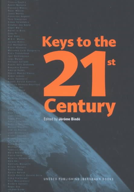 Keys to the 21st Century By Jérôme Bindé 9781571814029 (Paperback)