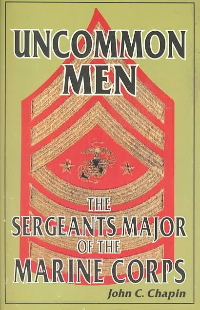 Uncommon Men By John C Chapin 9781572491540 (Paperback)