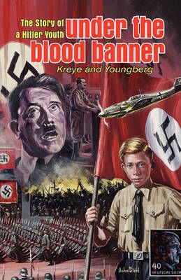 Under the Blood Banner By Eric Kreye 9781572582576 (Paperback)