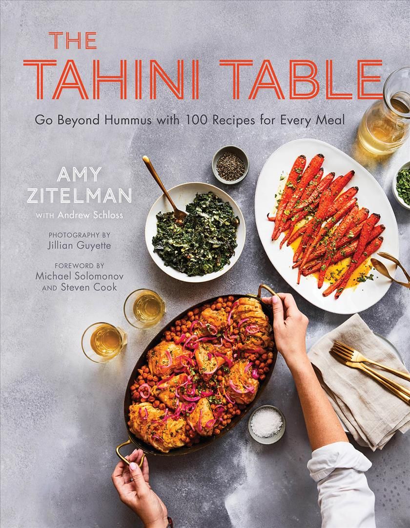 The Tahini Table By Amy Zitelman, Andrew Schloss 9781572842892