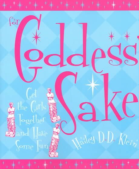 FOR GODDESS SAKE 9781573249140 (Paperback)