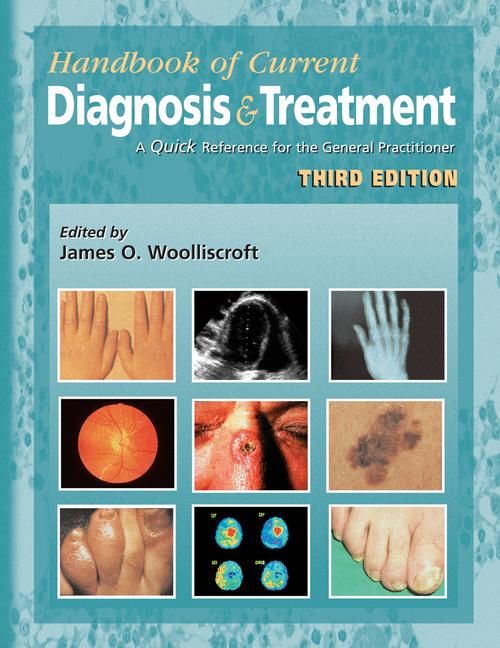 Current Diagnosis & Treatment By James O. Wolliscroft (editor)