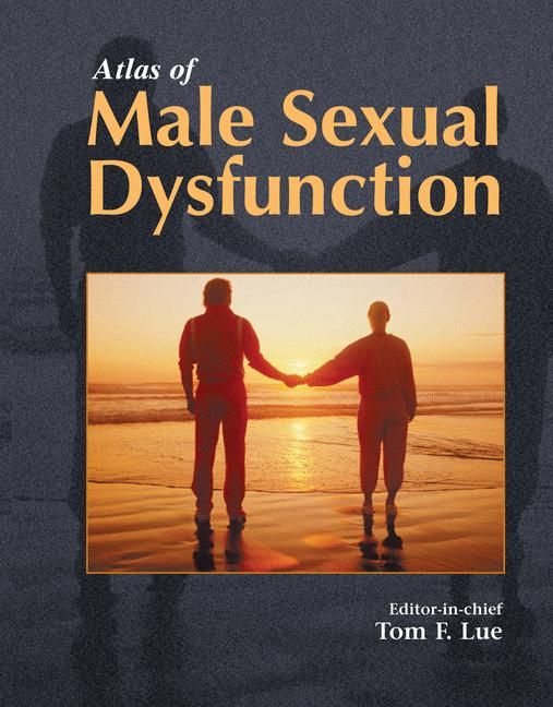 Atlas of Male Sexual Dysfunction By Tom F. Lue 9781573402071