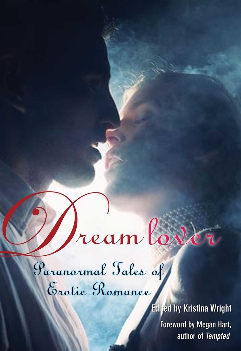 Dream Lover By Kristina Wright 9781573446556 (Paperback)