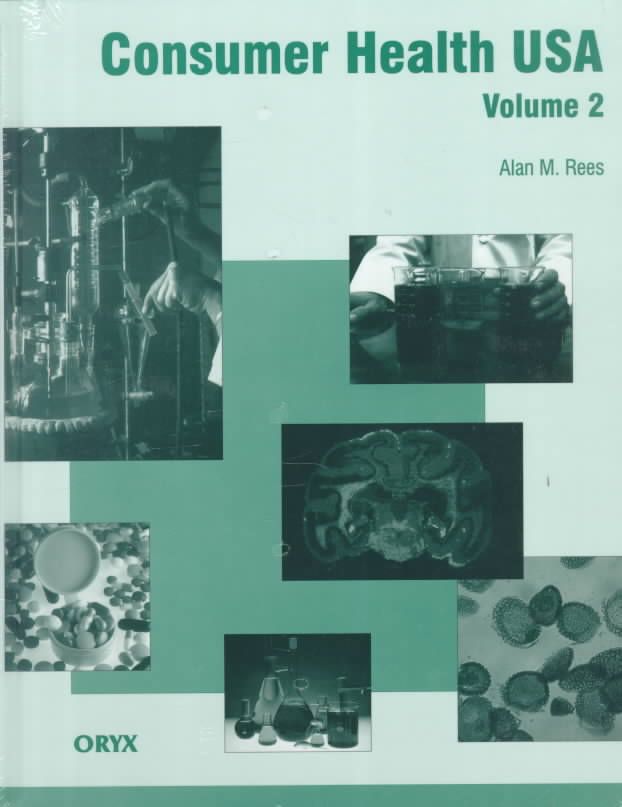 Consumer Health USA: Volume 2 By Rees, Alan M. 9781573560689