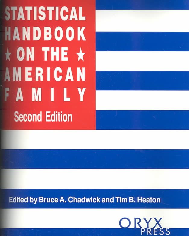 Statistical Handbook on the American Family: Second Edition (Hardback)
