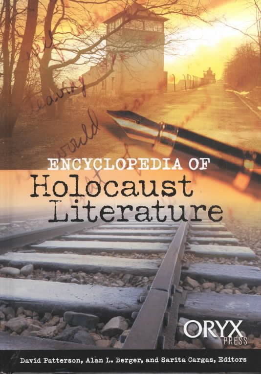 Encyclopedia of Holocaust Literature By Patterson, David 9781573562577