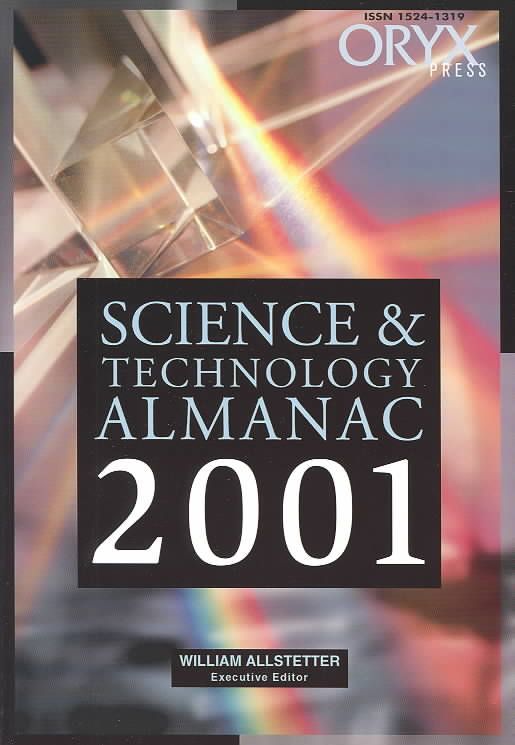 Science and Technology Almanac: 2001 Edition (2001) 9781573563277