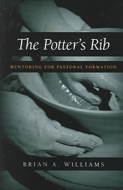 The Potter's Rib By Brian, A. Williams 9781573832670 (Paperback)