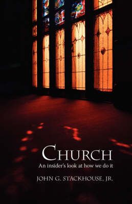Church By Jr., John G. Stackhouse 9781573833530 (Paperback)