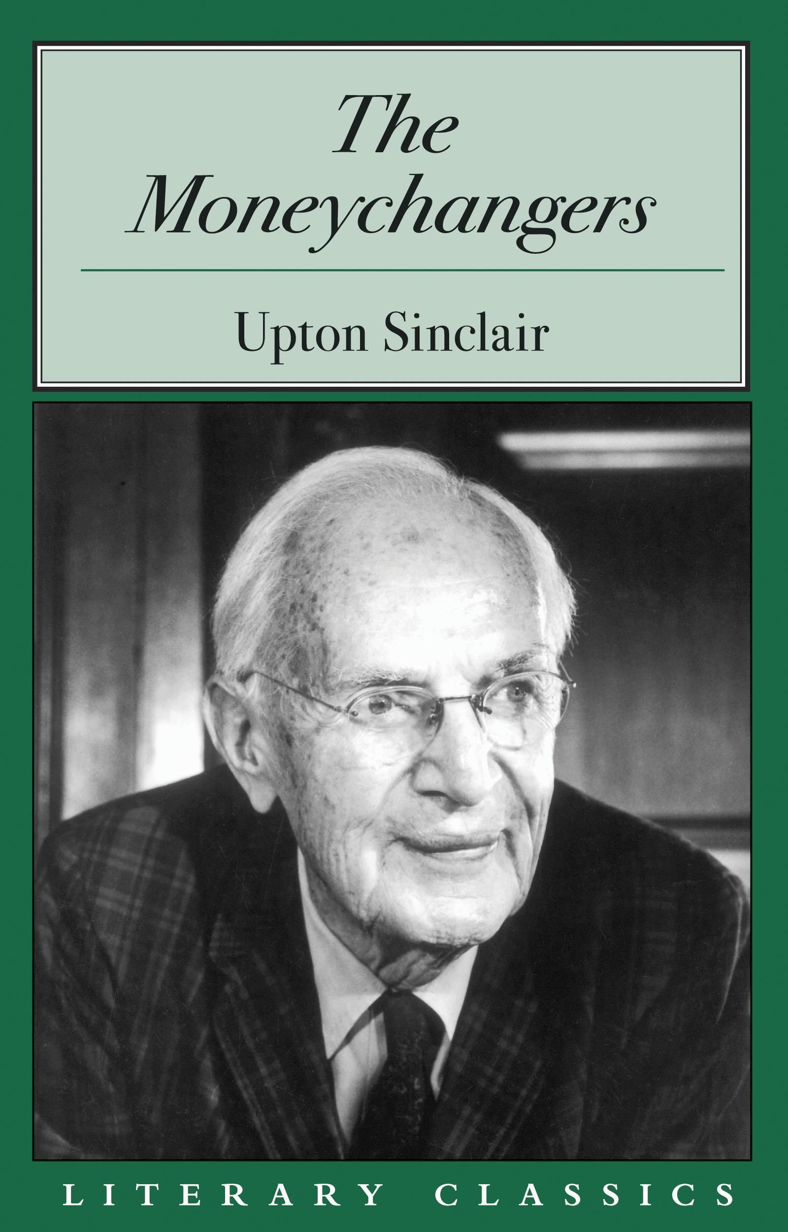 The Moneychangers By Upton Sinclair 9781573929011 (Paperback)