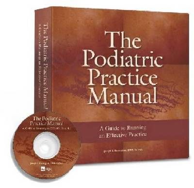The Podiatric Practice Manual By Joseph S. Borreggine 9781574001297