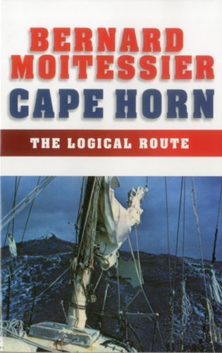 Cape Horn By Bernard Moitessier 9781574091540 (Paperback)