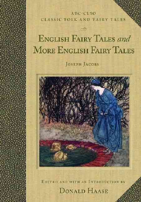 English Fairy Tales and More English Fairy Tales By Jacobs, Joseph
