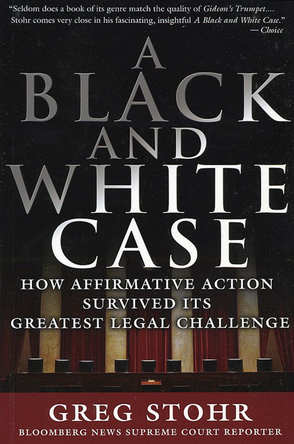 A Black and White Case By Greg Stohr 9781576602270 (Paperback)