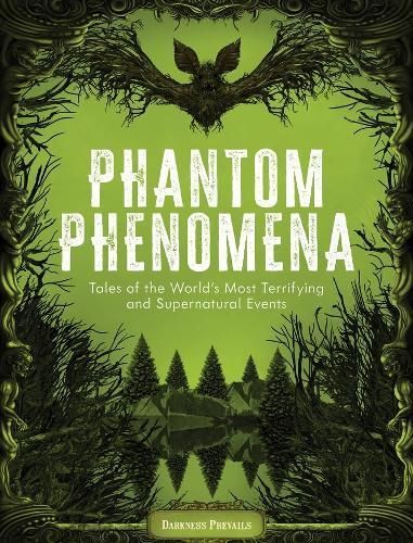 Phantom Phenomena By Darkness Prevails 9781577154334 (Hardback)