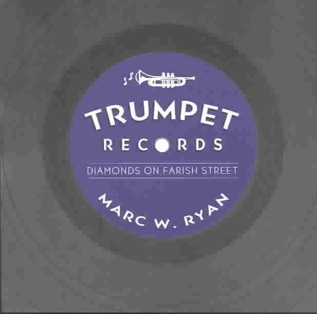Trumpet Records By Marc W. Ryan 9781578066070 (Paperback)