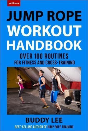 101 Best Jump Rope Workouts By Buddy Lee 9781578267361 (Paperback)