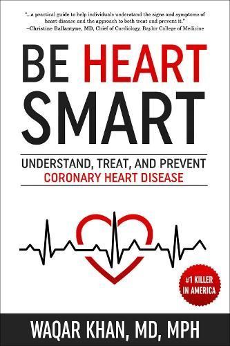 Be Heart Smart By Waqar Khan 9781578268900 (Paperback)