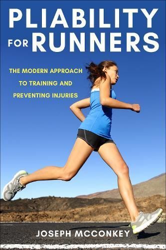 Pliability for Runners By Joseph McConkey 9781578269105 (Paperback)