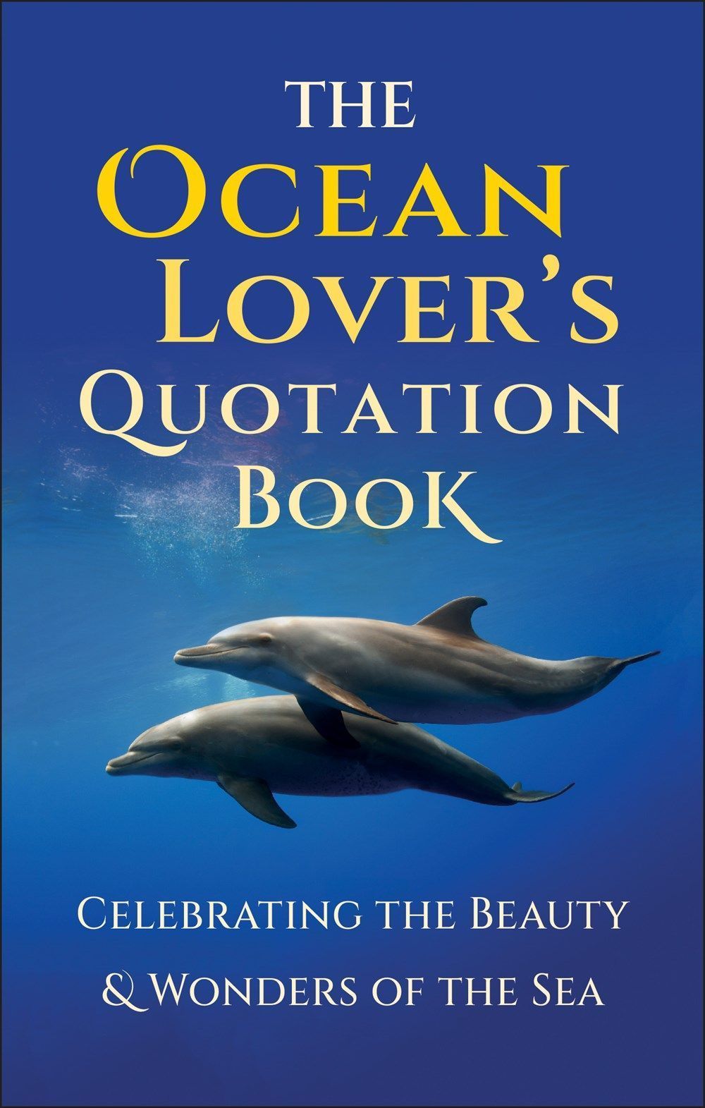 The Ocean Lover's Quotation Book By Jackie Corley 9781578269396