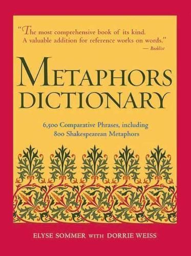 Metaphors Dictionary By Elyse Sommer 9781578591374 (Hardback)