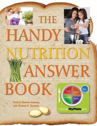 The Handy Nutrition Answer Book By Patricia Barnes-Svarney (Paperback)