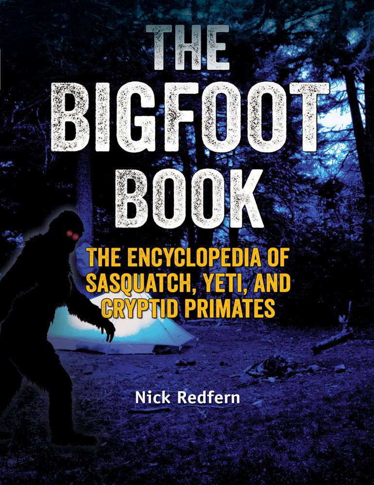 The Bigfoot Book By Nick Redfern 9781578595617 (Paperback)