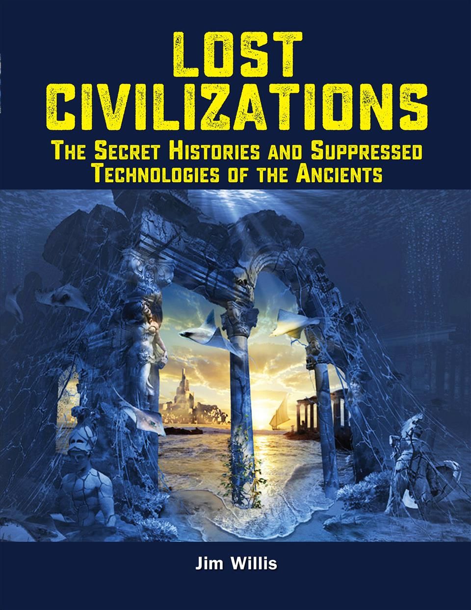 Lost Civilizations By Jim Willis 9781578597062 (Paperback)