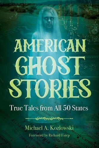 American Ghost Stories 9781578598359 (Hardback)