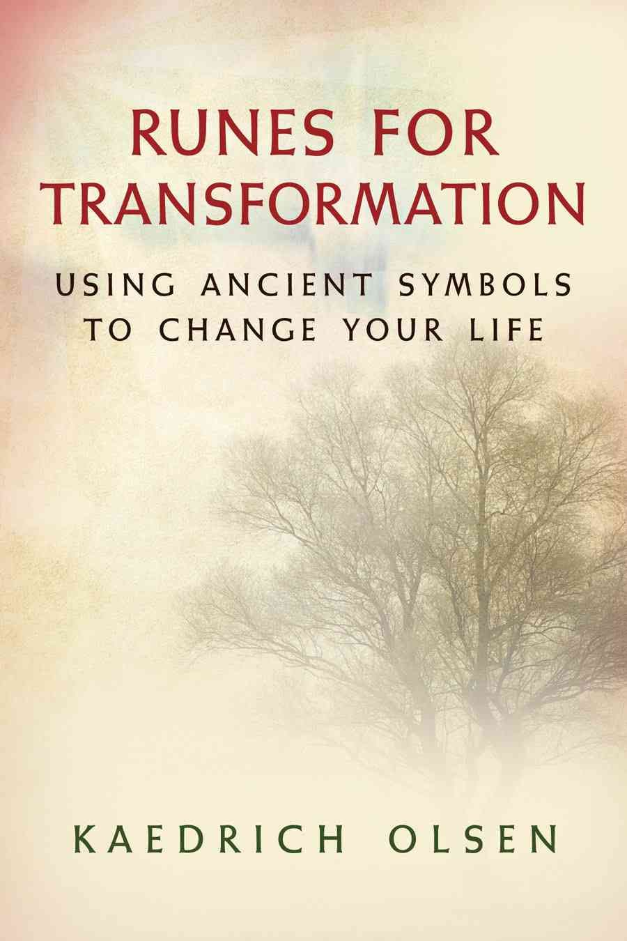 Runes for Transformation By Kaedrich Olsen 9781578634255 (Paperback)