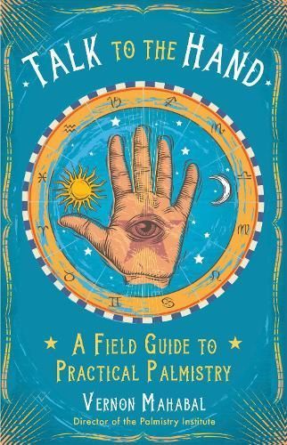 Talk to the Hand By Vernon Mahabal 9781578636136 (Paperback)