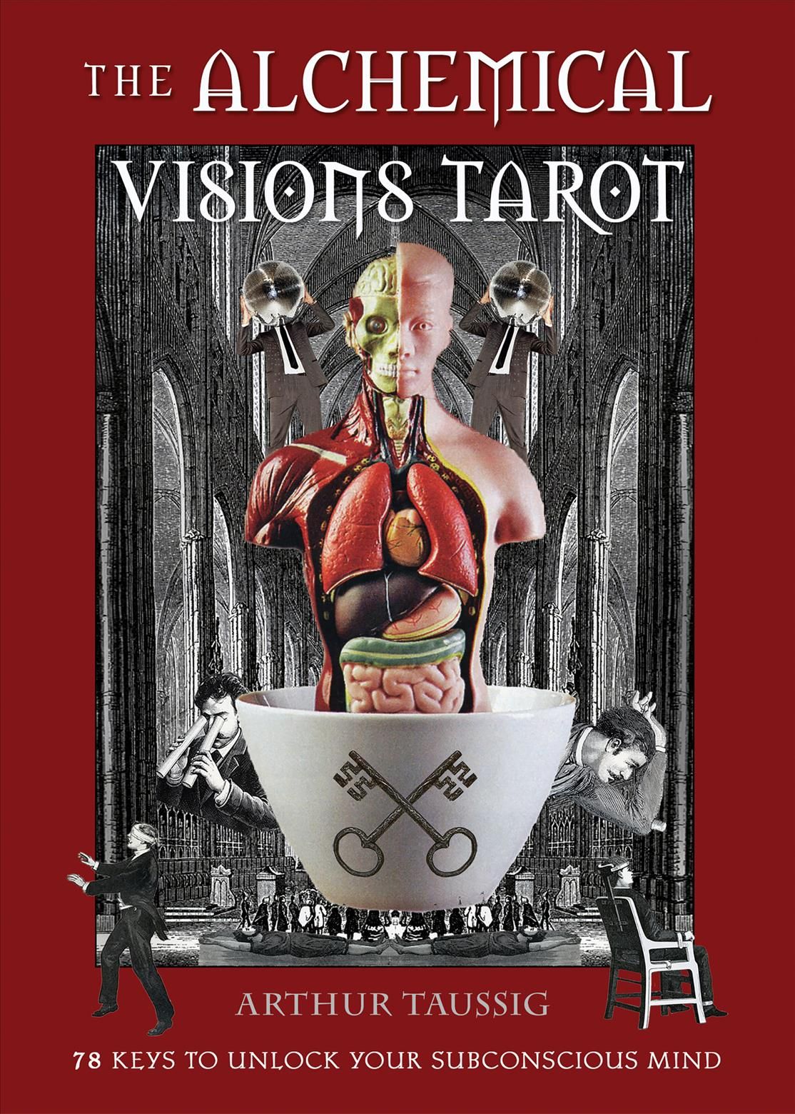 The Alchemical Visions Tarot By Arthur Taussig 9781578636419