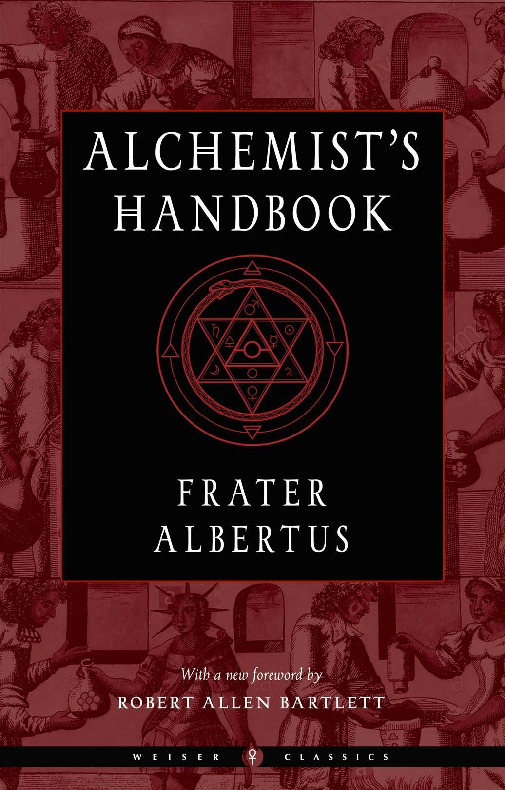 The Alchemist's Handbook By Albertus 9781578637652 (Paperback)