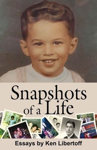 Snapshots of a Life By Libertoff 9781578691579 (Paperback)