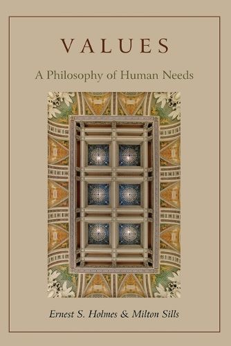 Values By S Ernest Holmes 9781578989508 (Paperback)