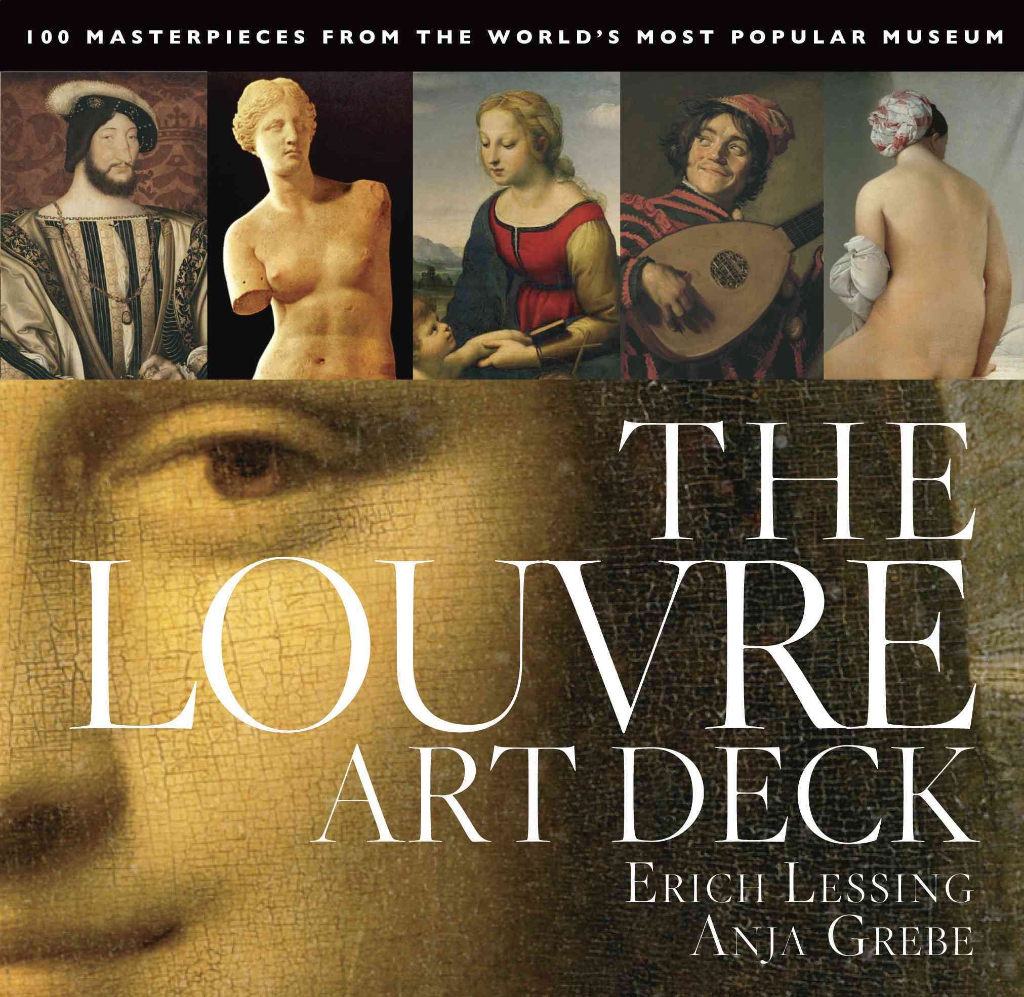 The Louvre Art Deck By Anja Grebe, Erich Lessing 9781579129651 (Cards)