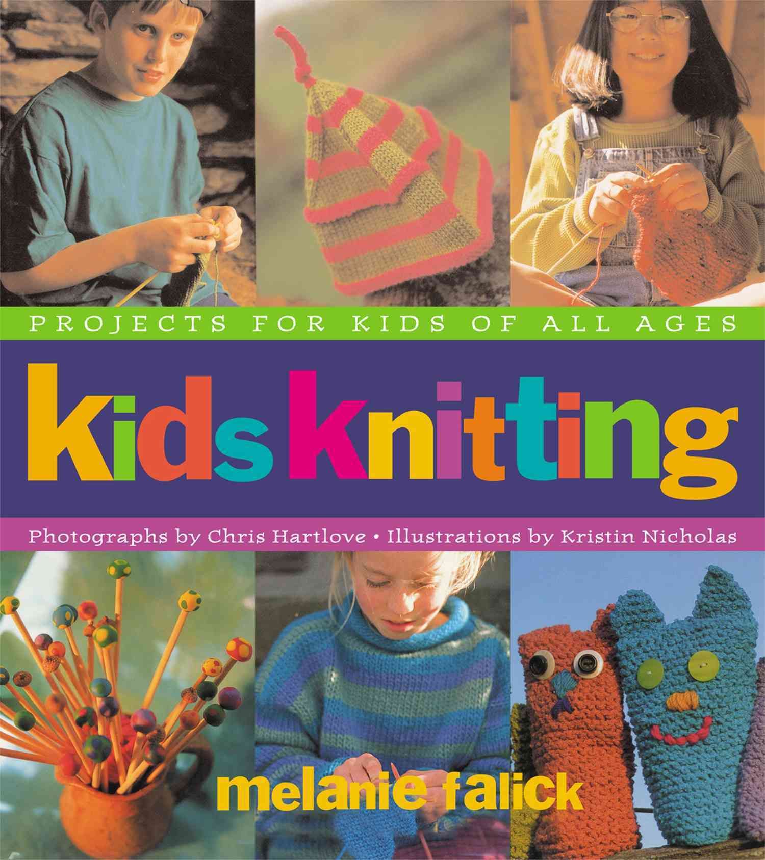 Kids Knitting By Melanie Falick, Chris Hartlove, Kristin Nicholas