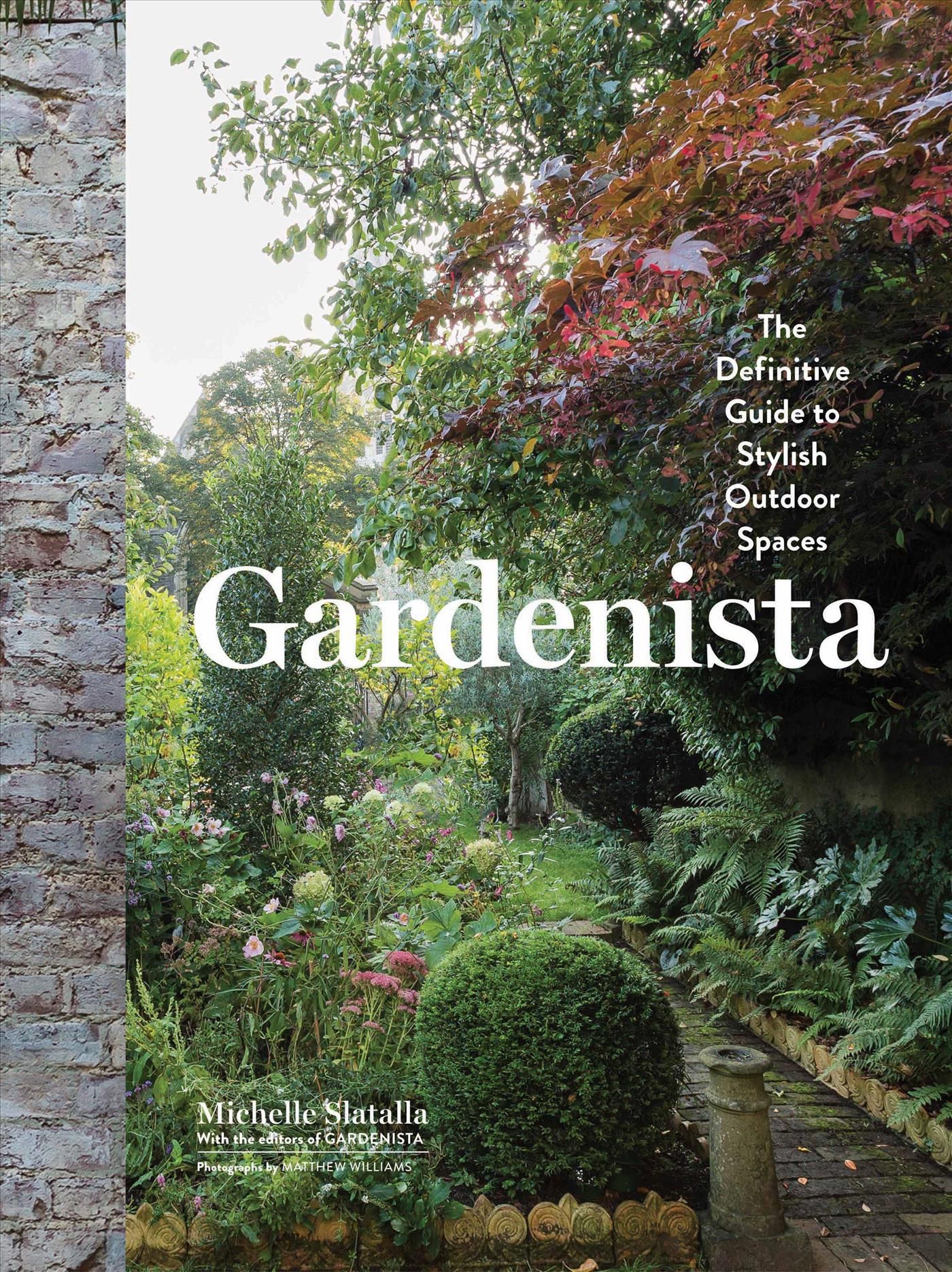 Gardenista By Michelle Slatalla 9781579656522 (Hardback)