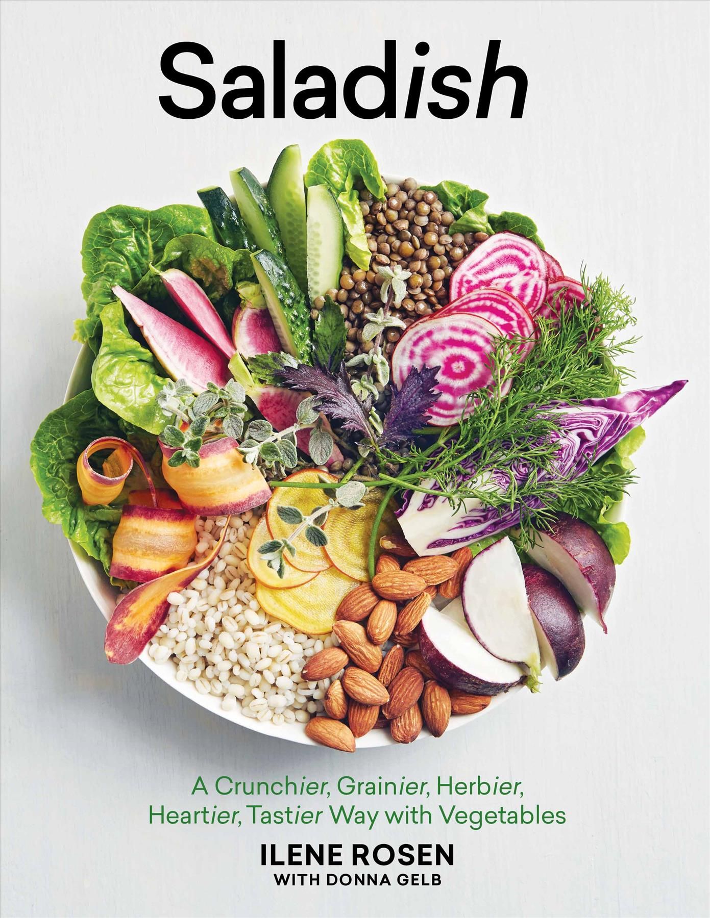 Saladish By Ilene Rosen 9781579656959 (Hardback)