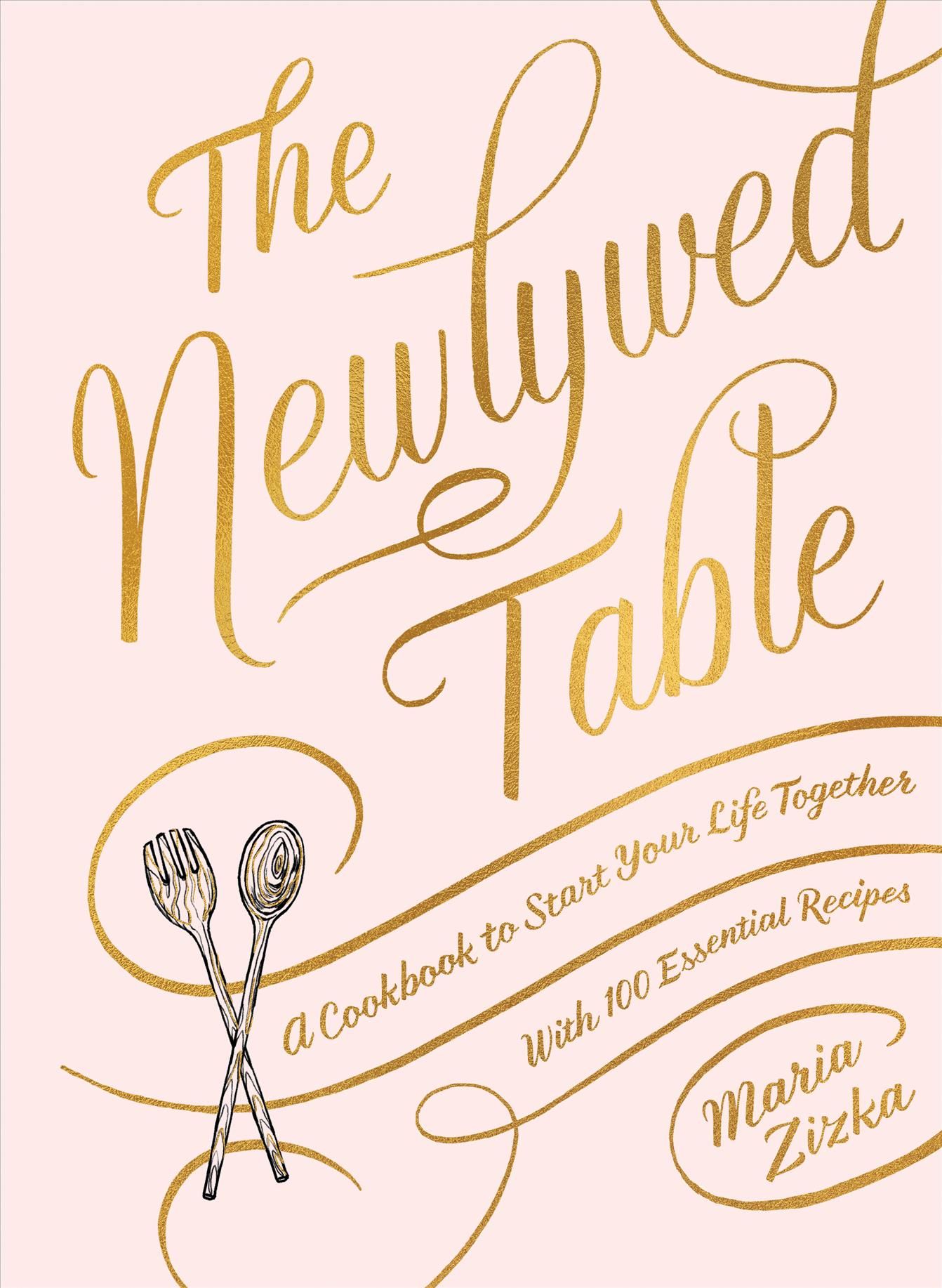The Newlywed Table 9781579657987 (Hardback)