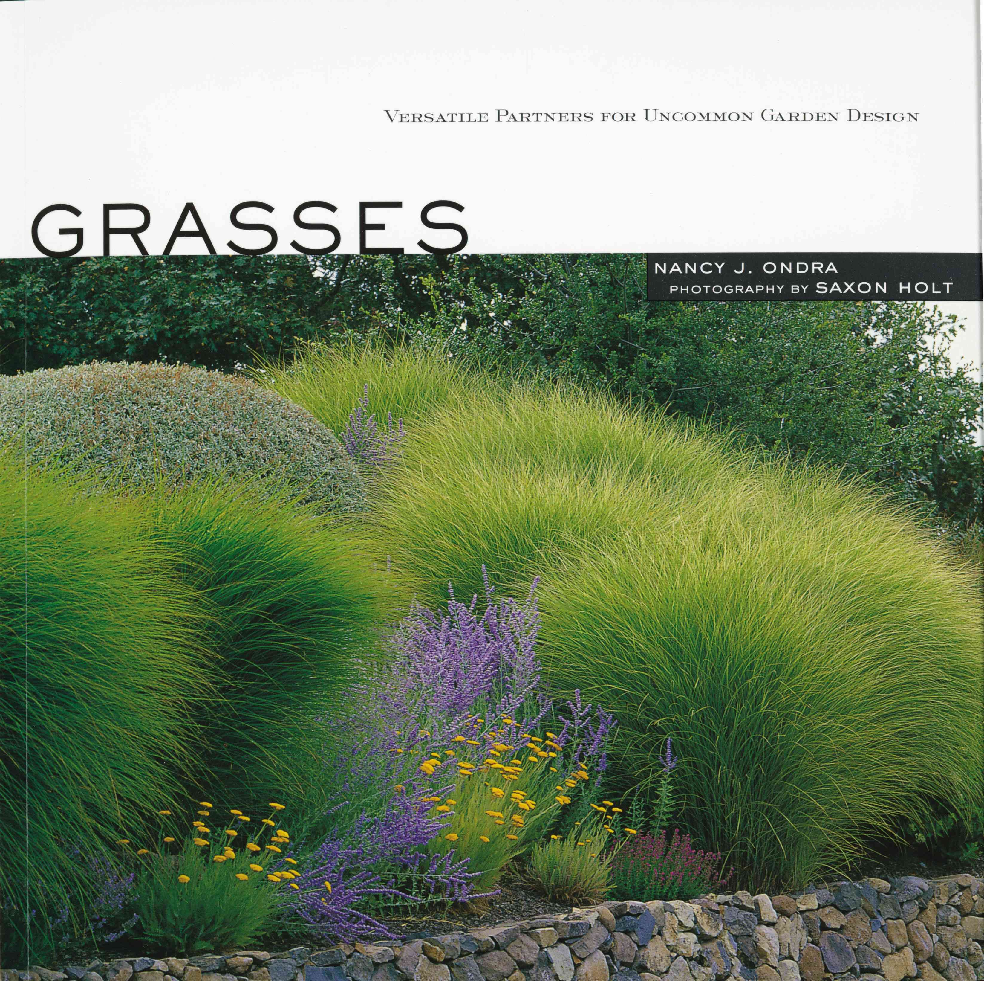 Grasses By Nancy J. Ondra, Saxon Holt 9781580174237 (Paperback)
